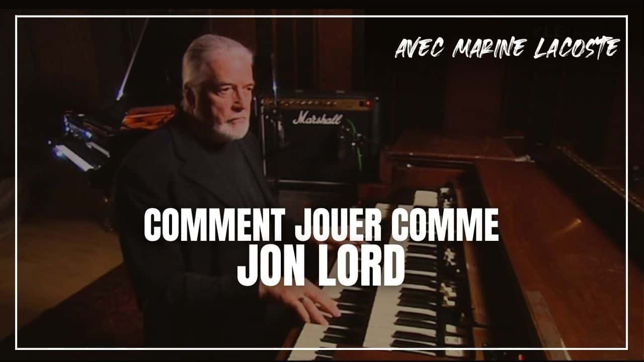 Comment-jouer-comme-Jon-Lord-FR.jpg