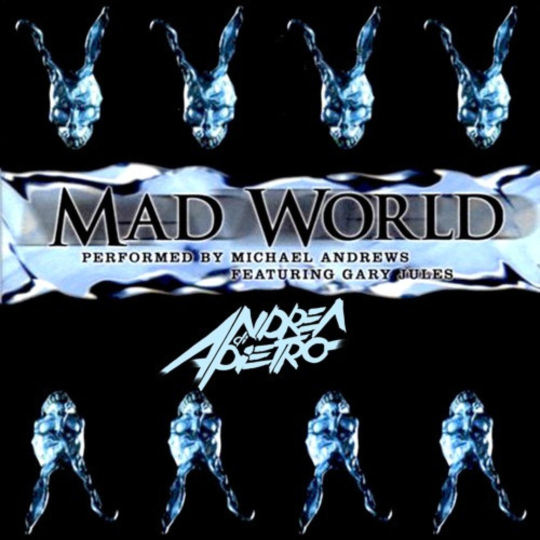 Mad World - Gary Jule